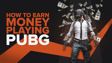 play pubg and earn money free entry|7 Ways you can make money playing PUBG Mobile.